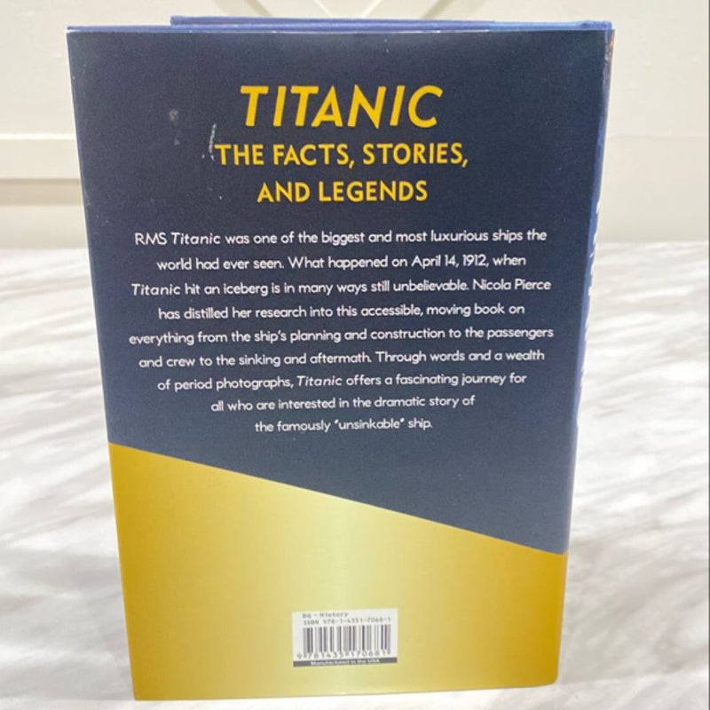 Titanic True Stories of Her Passengers, Crew, and Legacy