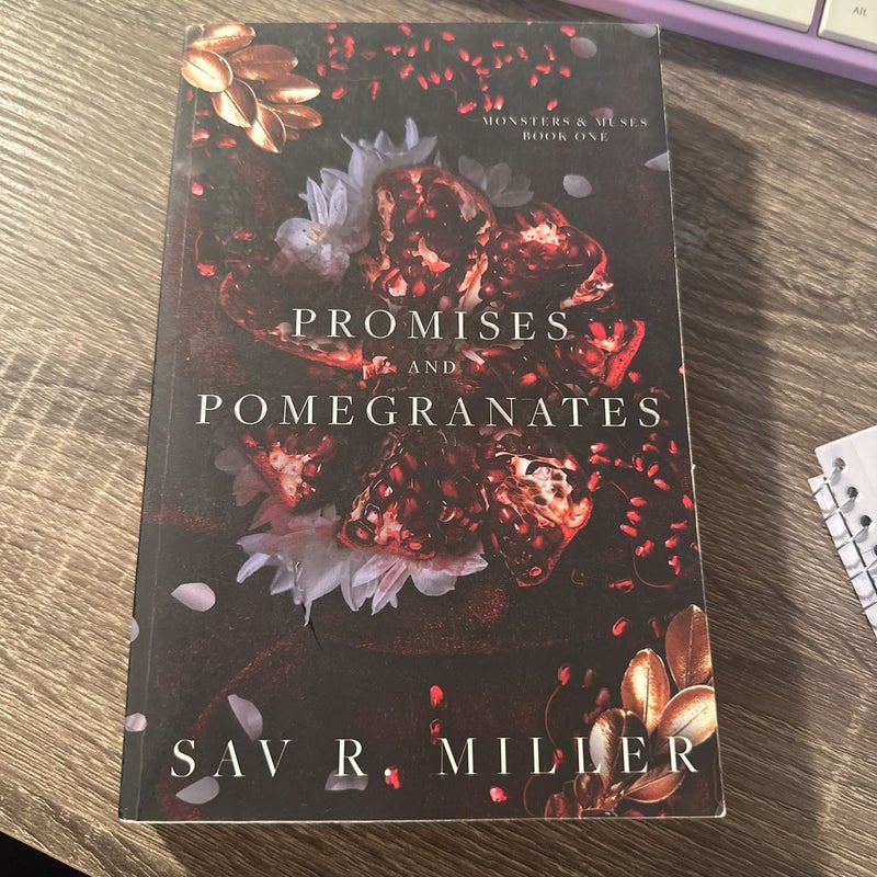 Promises and Pomegranates