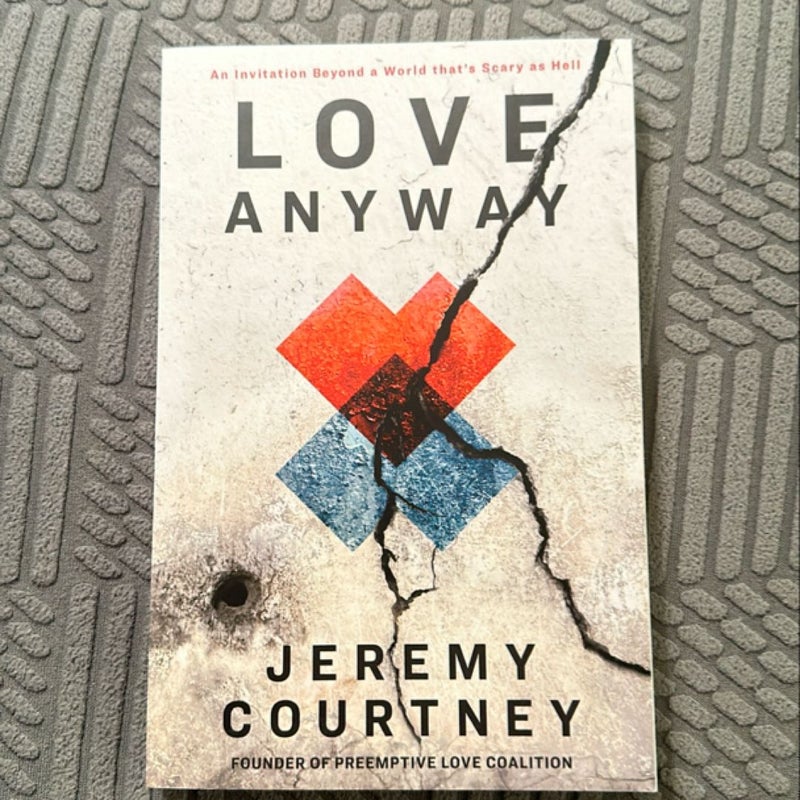 Love Anyway