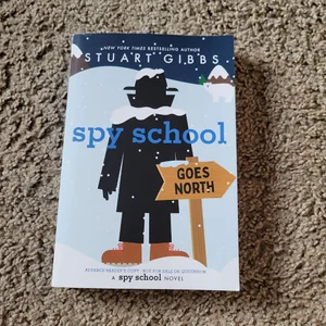 Spy School Goes North