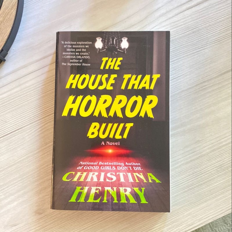 The House That Horror Built