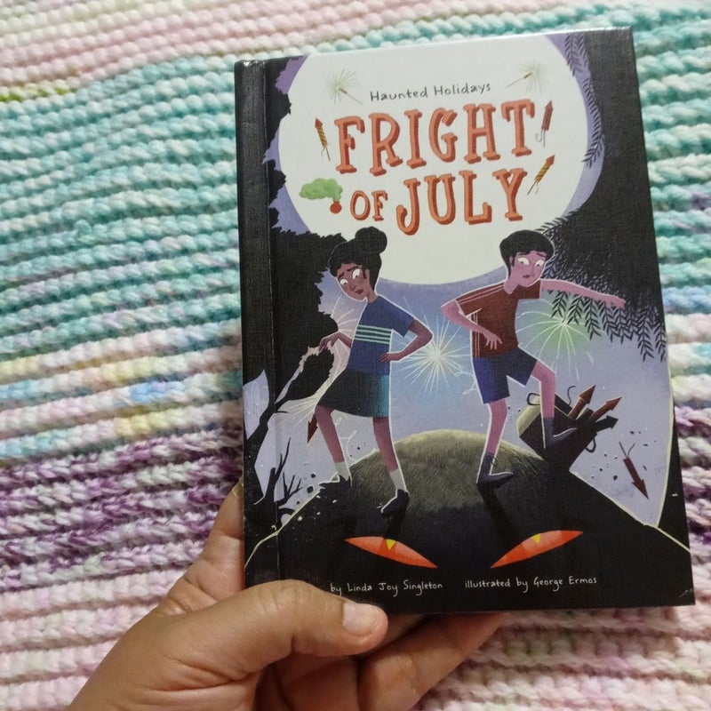 Fright of July