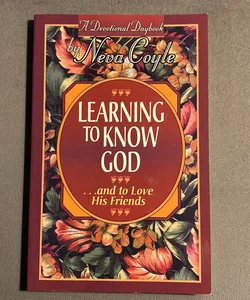 Learning to Know God