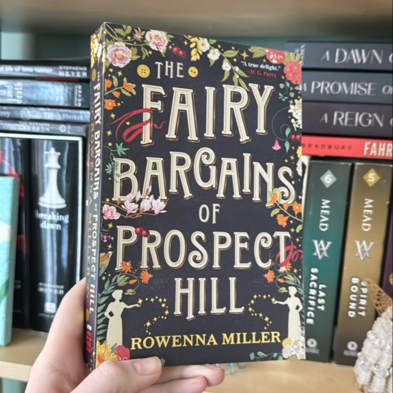 The Fairy Bargains of Prospect Hill