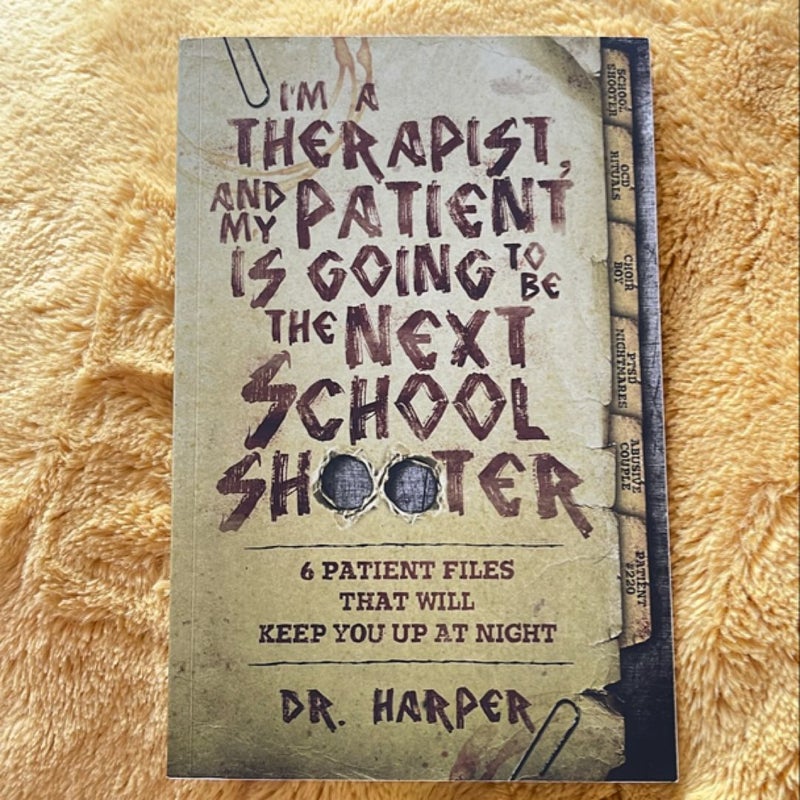 I'm a Therapist, and My Patient Is Going to Be the Next School Shooter