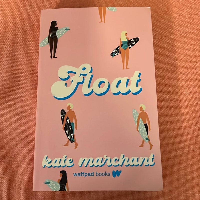 Float: Marchant, Kate: 9781989365977: Books 