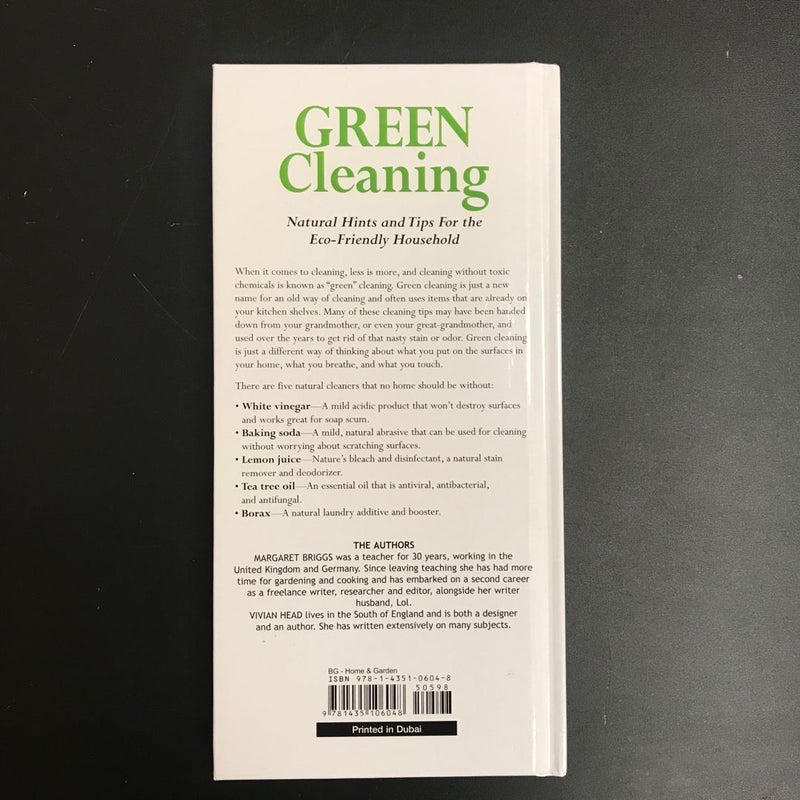 Green Cleaning - Natural Hints and Tips for the Eco-Friendly Household