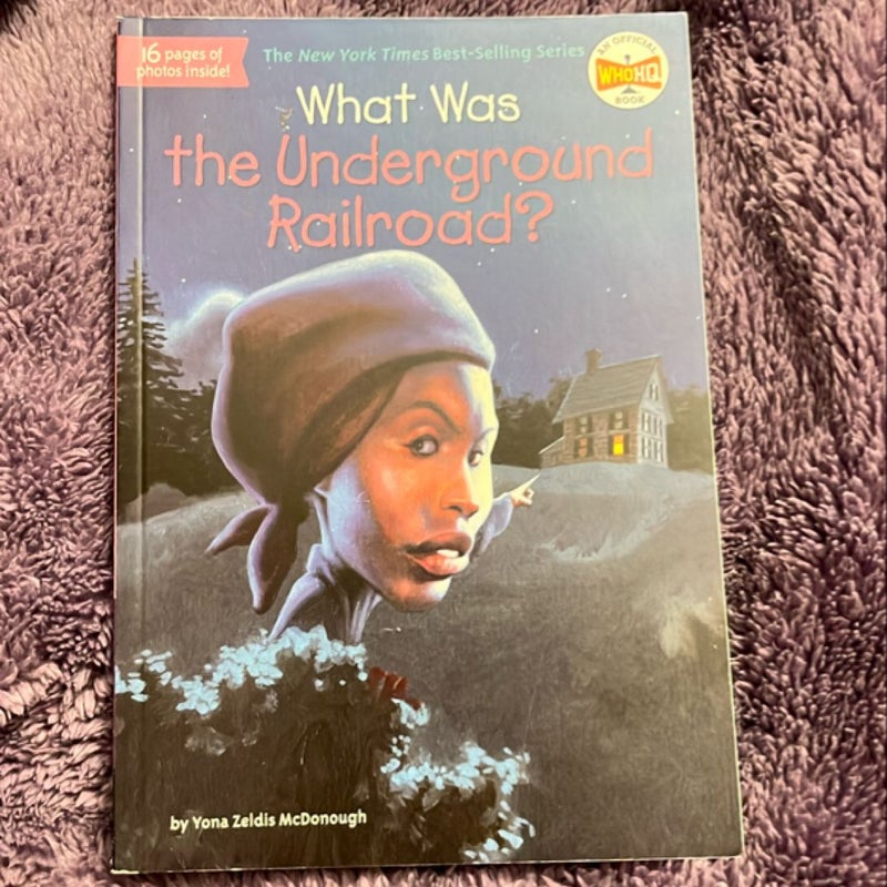 What Was the Underground Railroad?