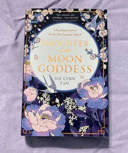 Daughter of the Moon Goddess- Fairyloot Edition (signed with stenciled edges) 