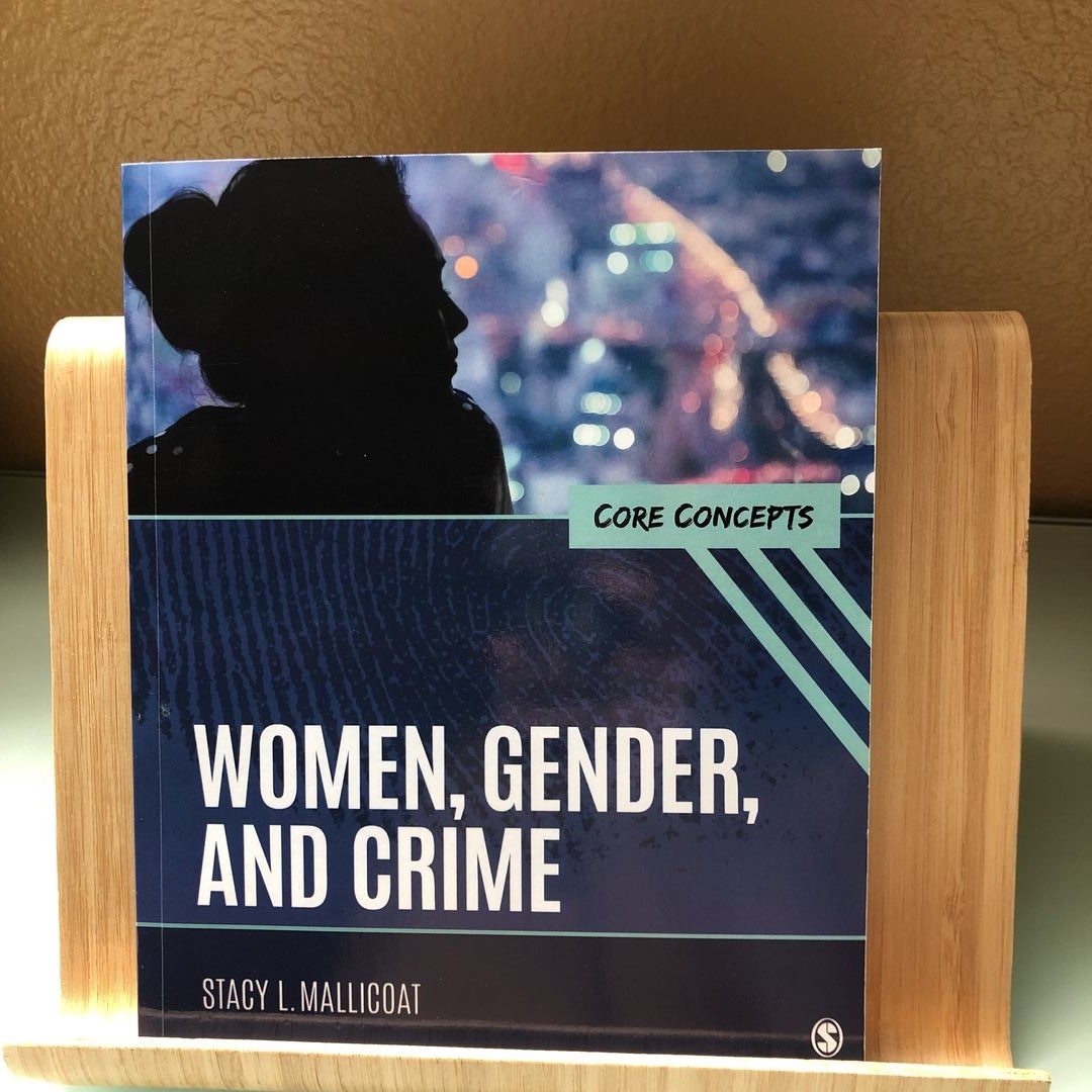 Women, Gender, and Crime