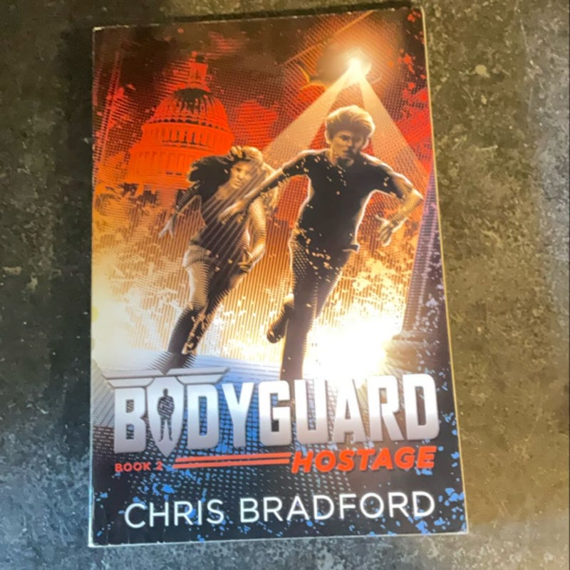 Bodyguard: Hostage (Book 2)