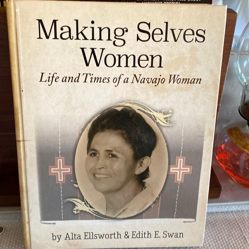 Making Selves Women