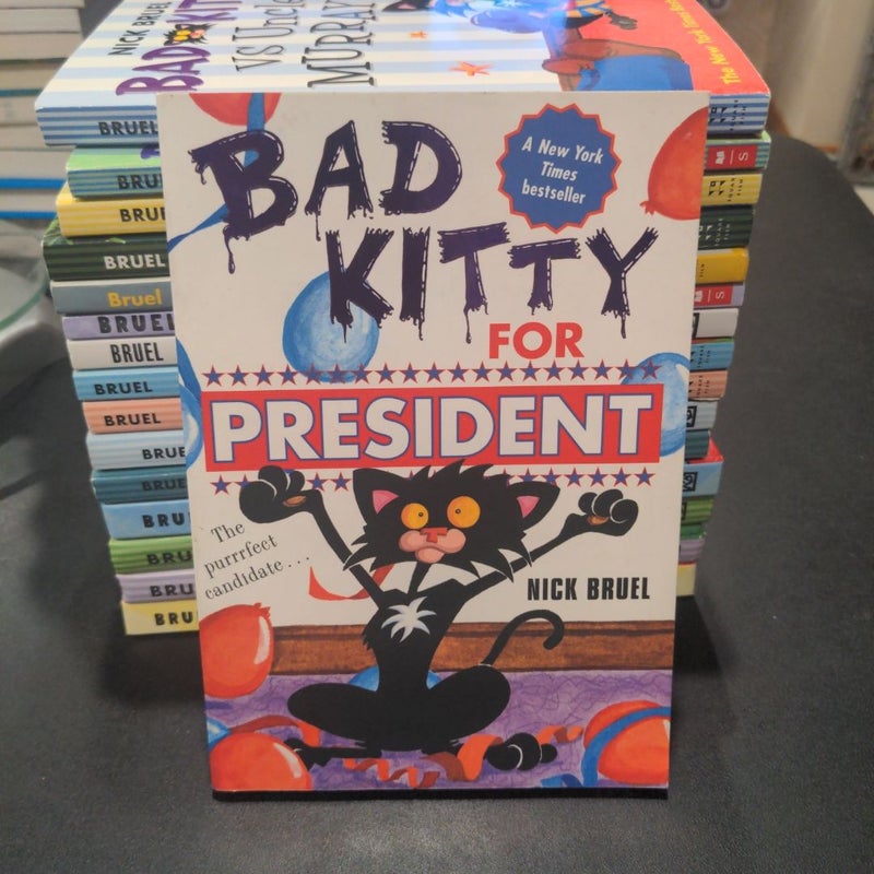 Bad Kitty for President