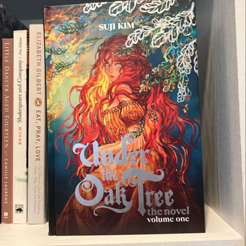 Under the Oak Tree: Volume 1 (the Novel)