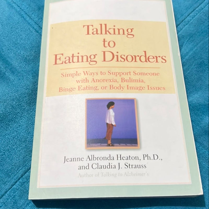 Talking to Eating Disorders