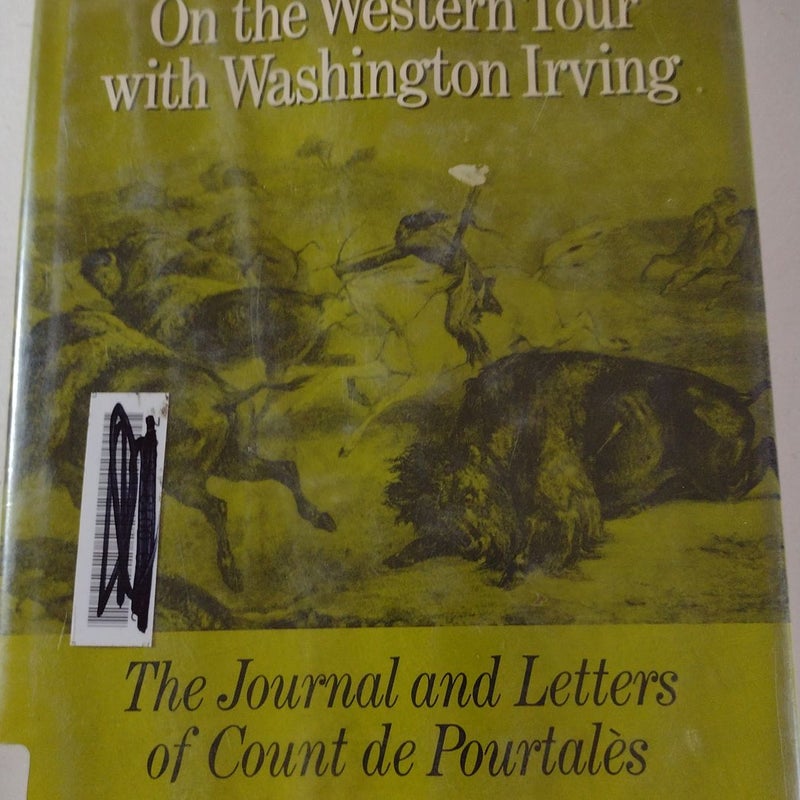 On The Western Tour With Washington Irving 