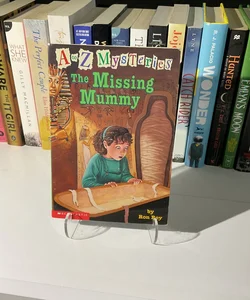 A to Z Mysteries: The Missing Mummy #13