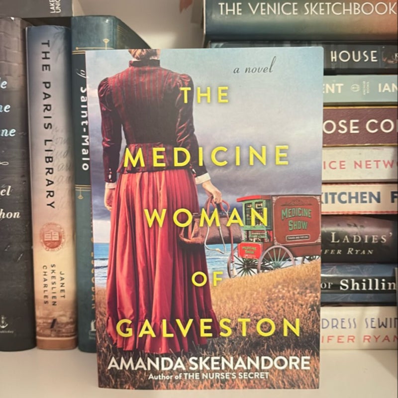 The Medicine Woman of Galveston