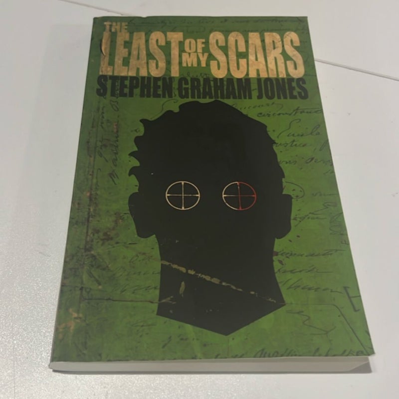 The Least of My Scars
