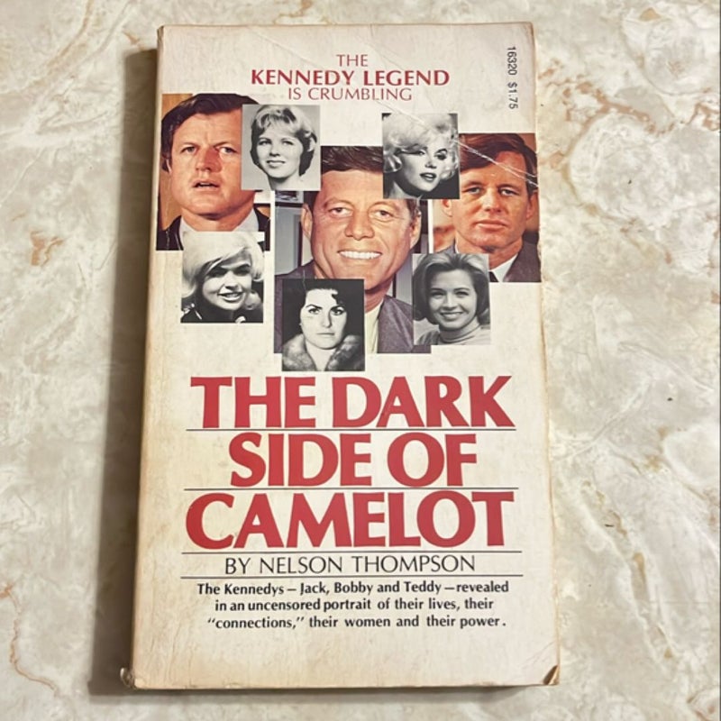 The Dark Side of Camelot