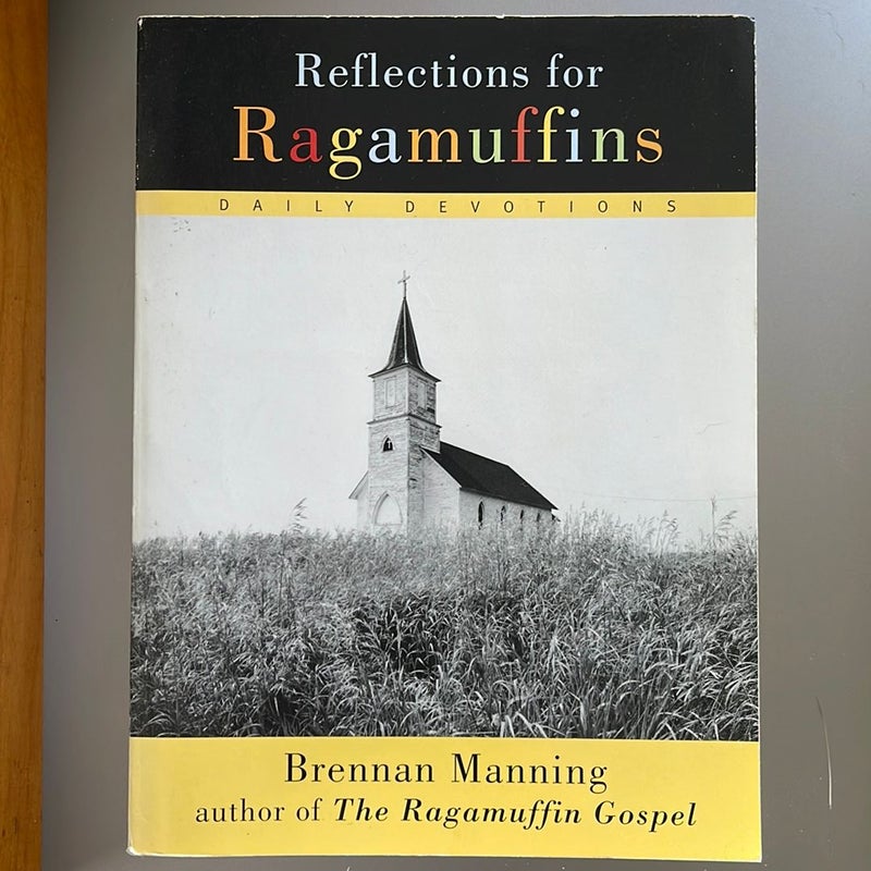 Reflections for Ragamuffins