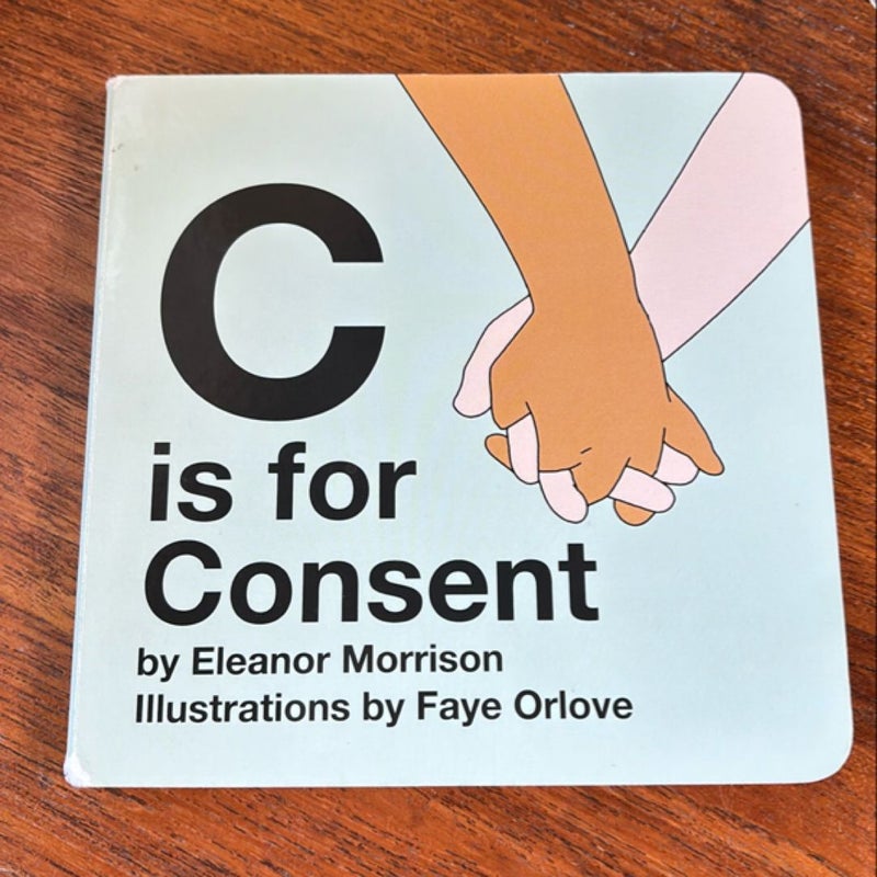 C Is for Consent