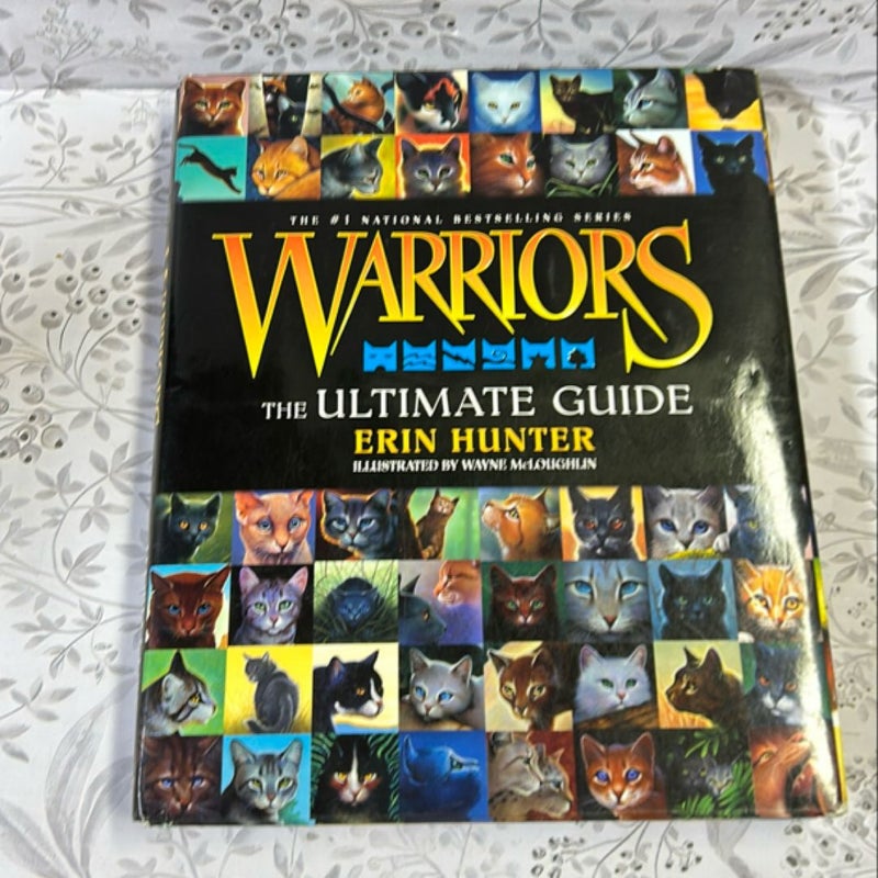 Warriors: the Ultimate Guide