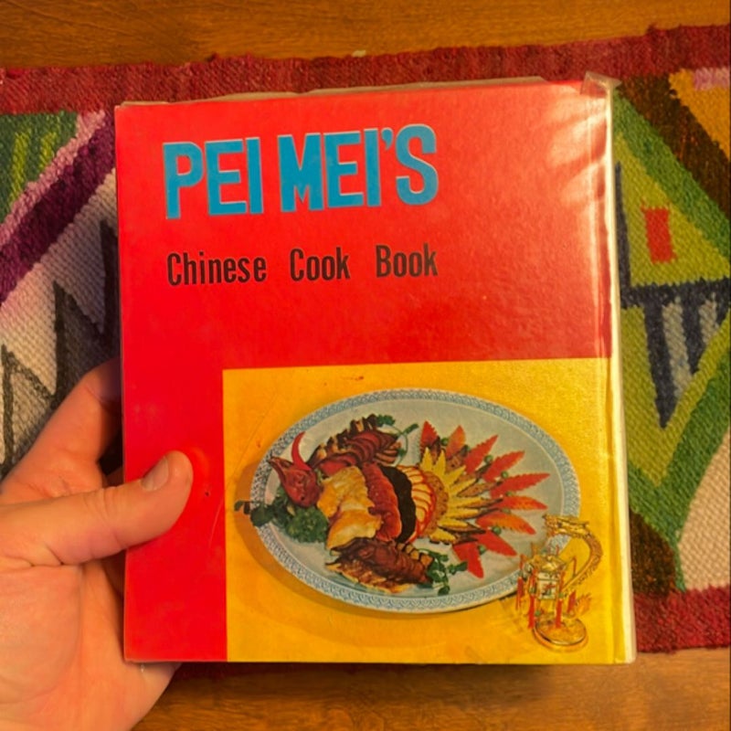 Pei Mei’s Chinese Cook Book (1969)