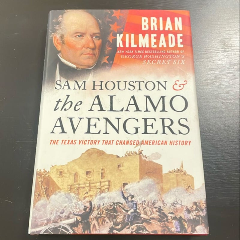 Sam Houston and the Alamo Avengers