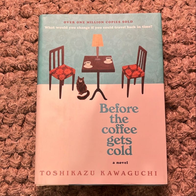 Before the Coffee Gets Cold