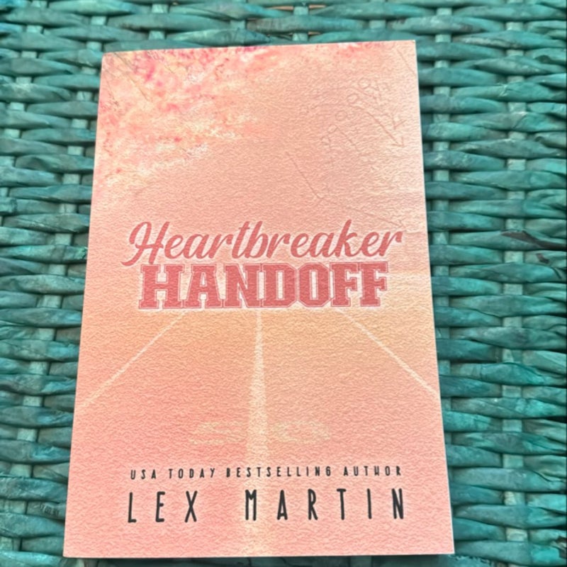 Heartbreaker Handoff