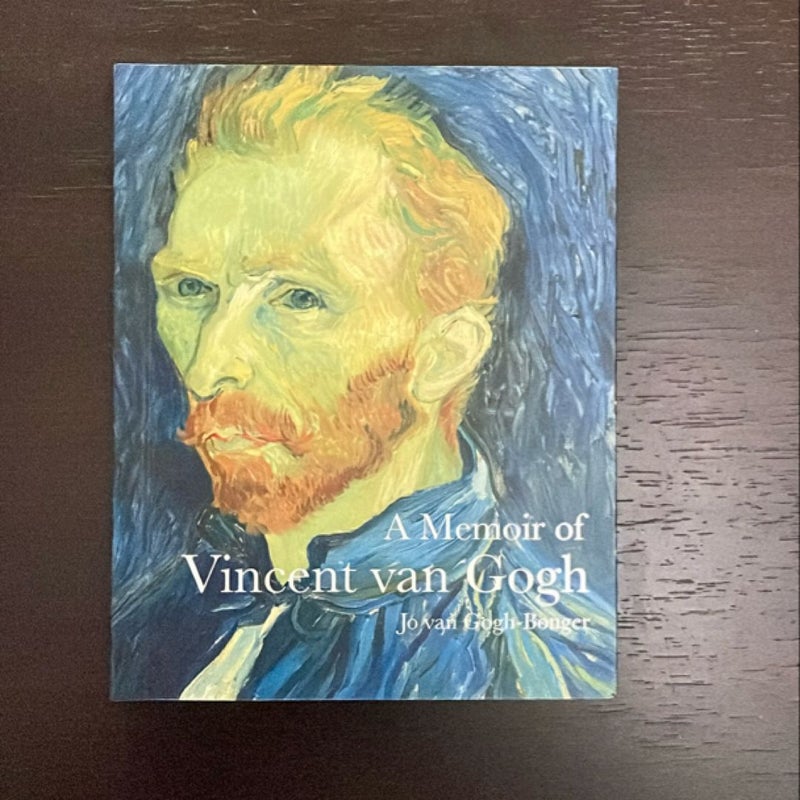 A Memoir of Vincent Van Gogh