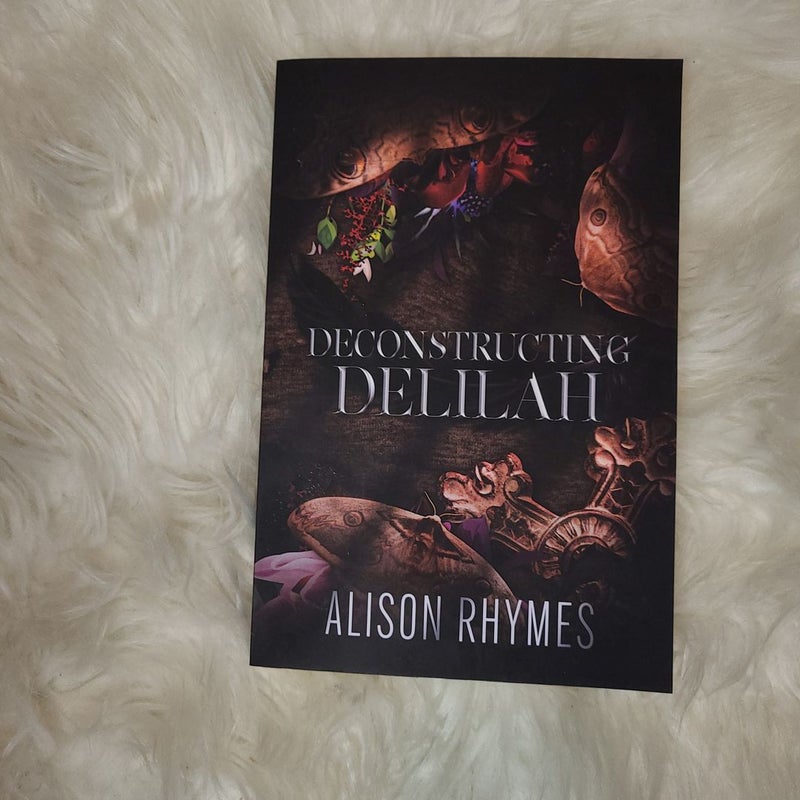 Deconstructing Delilah 🌟 Signed 🌟