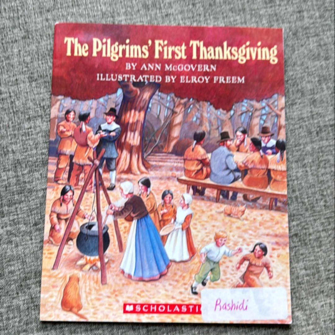 The Pilgrims' First Thanksgiving