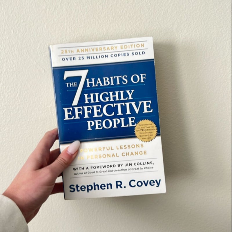 The 7 Habits of Highly Effective People