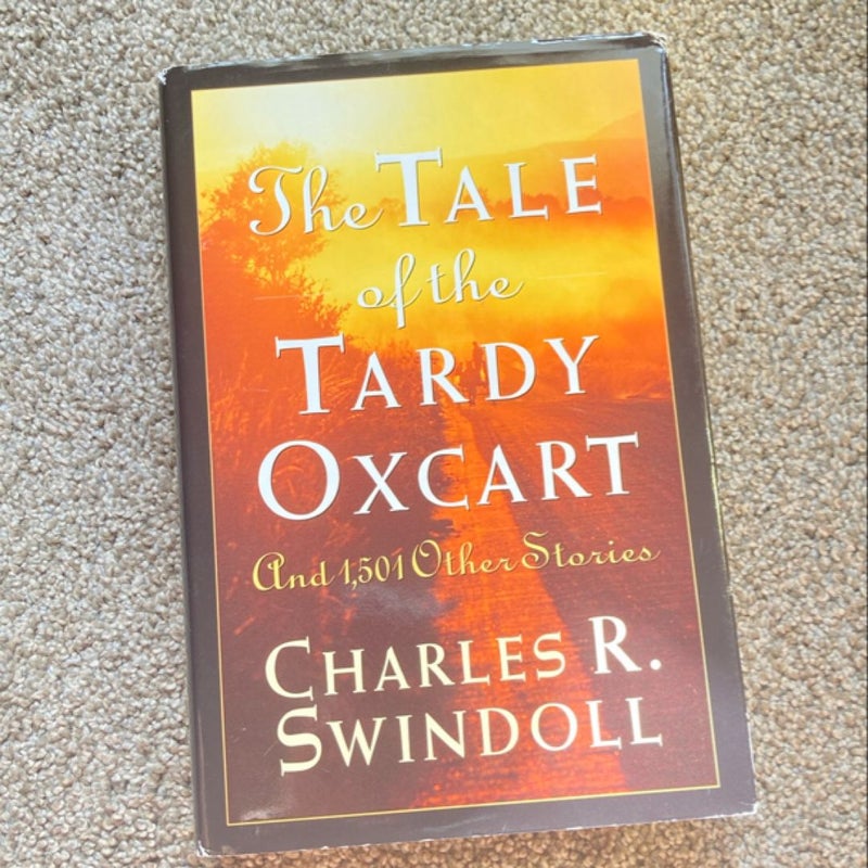 The Tale of the Tardy Oxcart