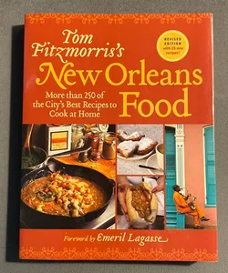 Tom Fitzmorris's New Orleans Food (Revised Edition)