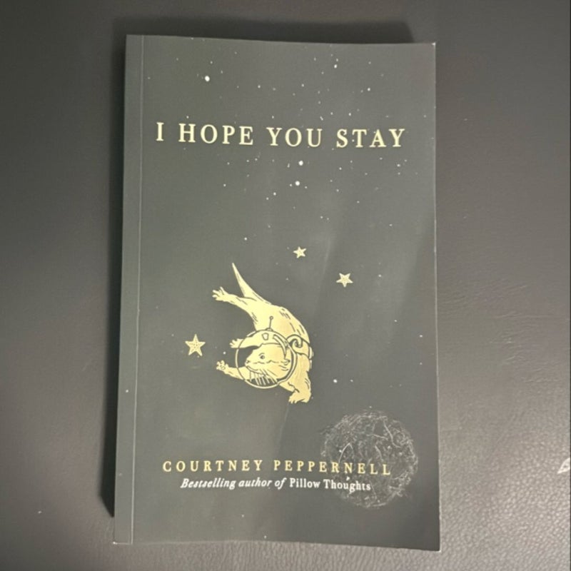 I Hope You Stay