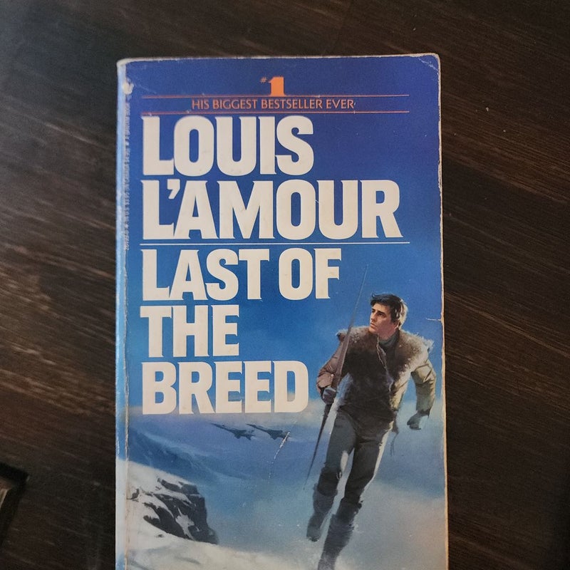 Last of the Breed [Book]