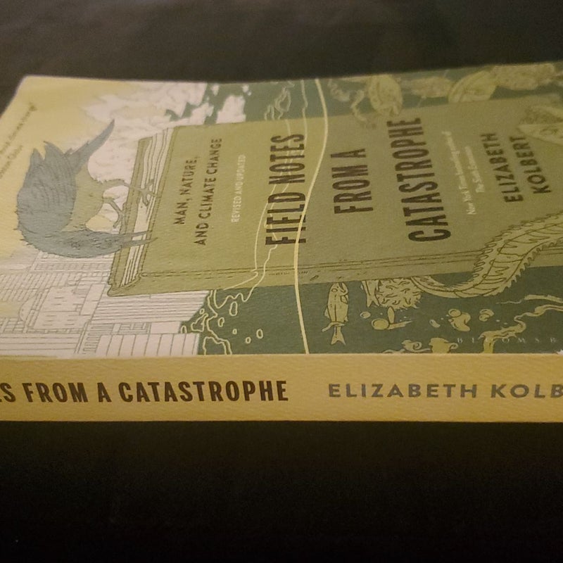 Field Notes from a Catastrophe