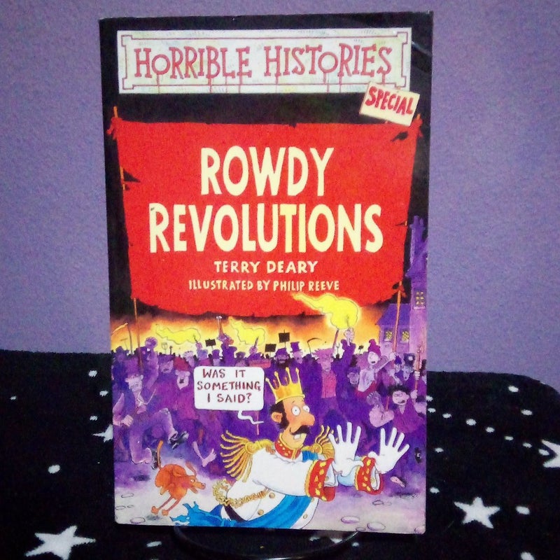 Rowdy Revolutions