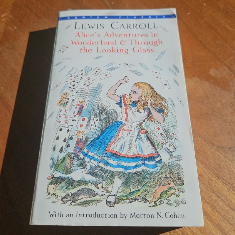 Alice's Adventures in Wonderland and Through the Looking-Glass