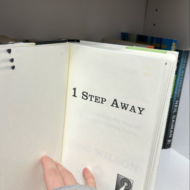 1 Step Away