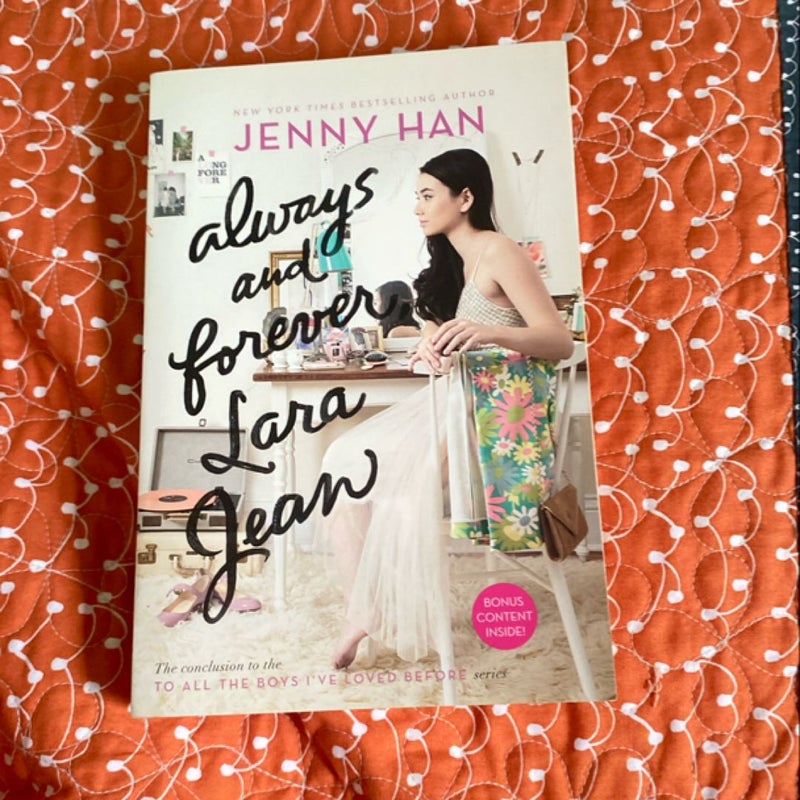 Always and Forever, Lara Jean