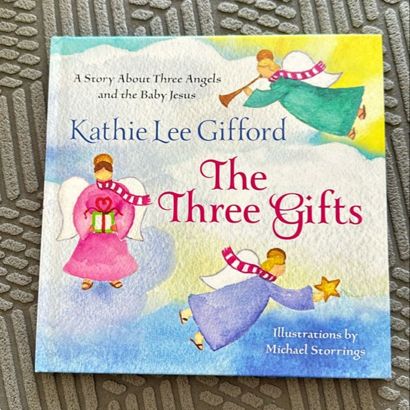 The Three Gifts