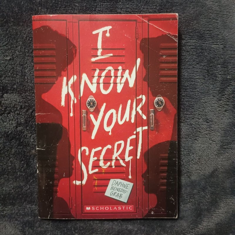 I Know Your Secret
