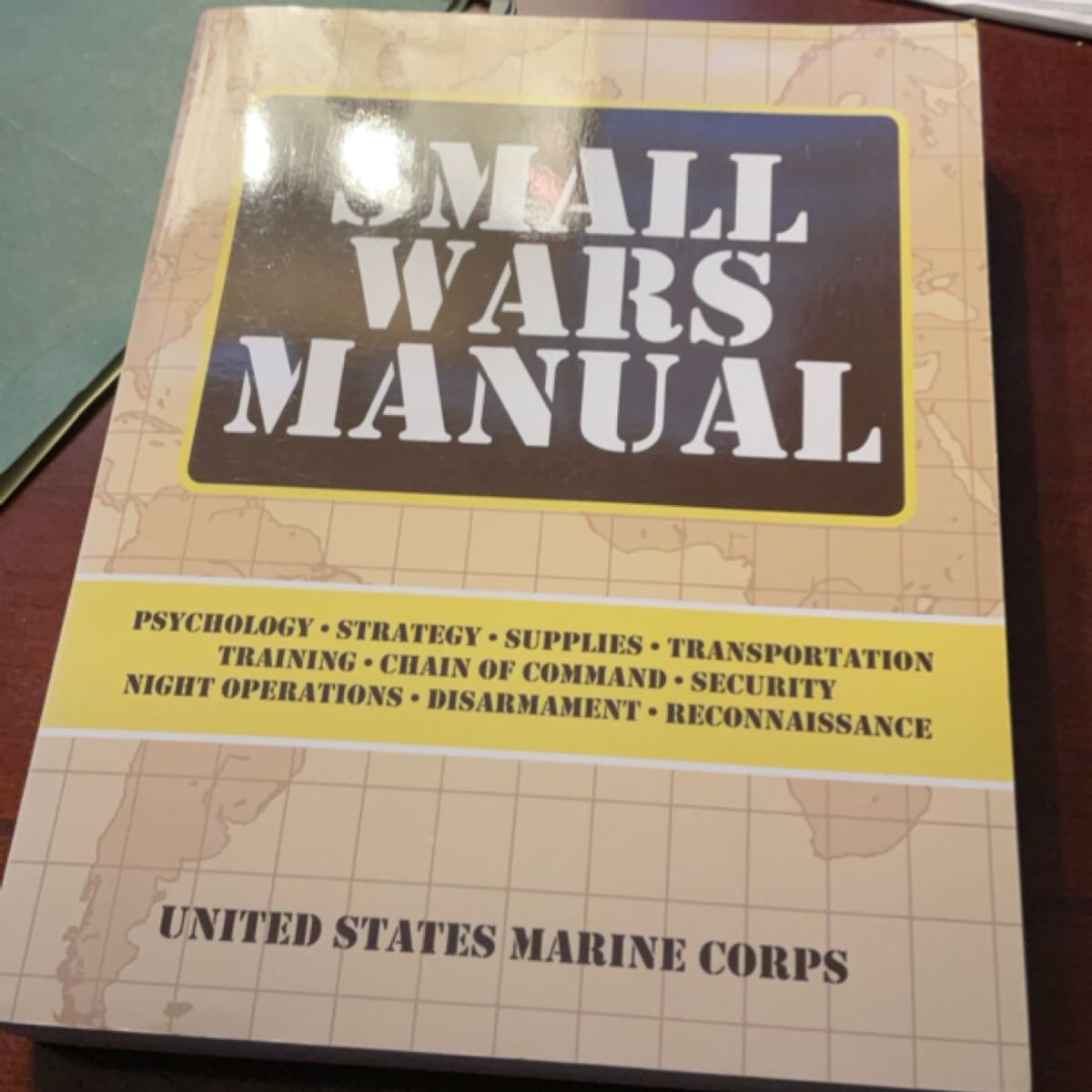Small Wars Manual by United States Marine Corps.