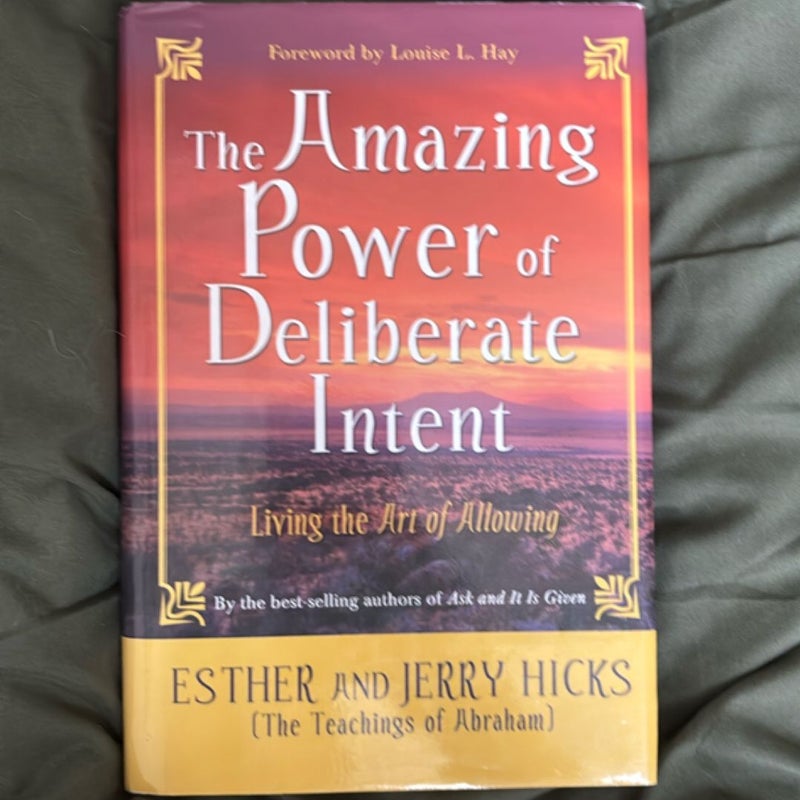 The Amazing Power of Deliberate Intent