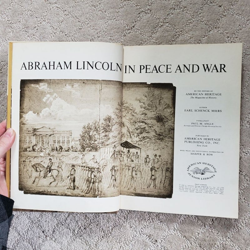 Abraham Lincoln in Peace and War (1st Edition, 1964)