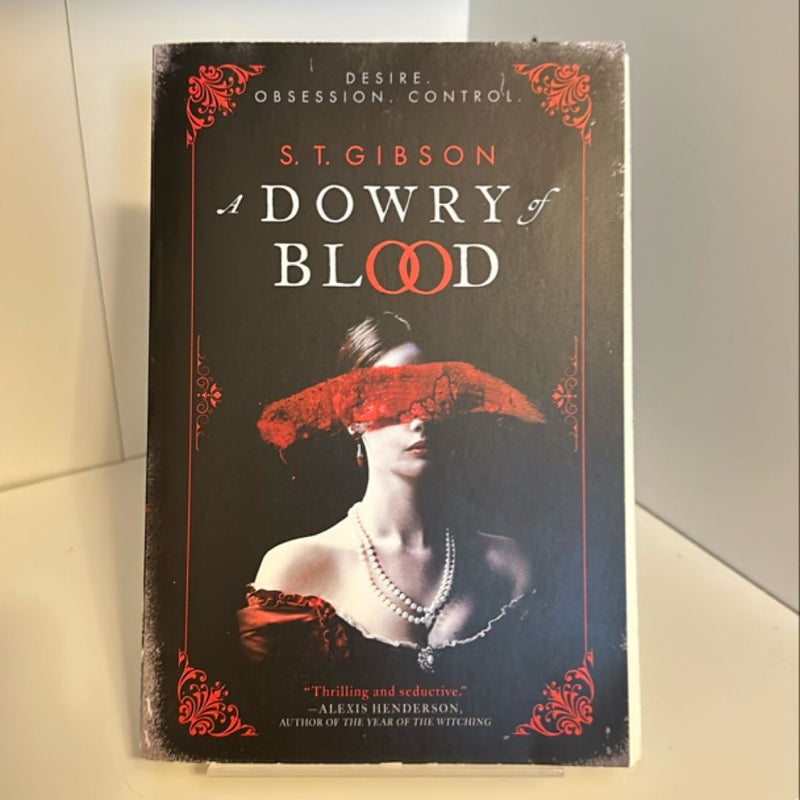 A Dowry of Blood